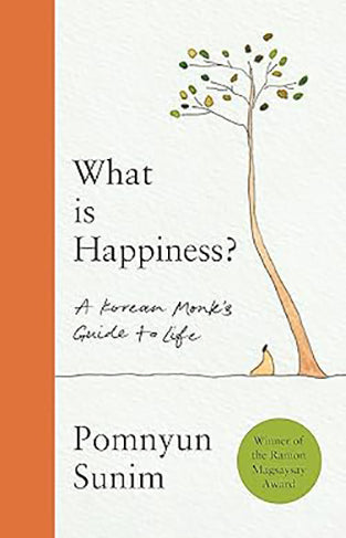 What Is Happiness - How to Find Inner Happiness in a Noisy World
