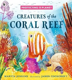 Creatures of the Coral Reef