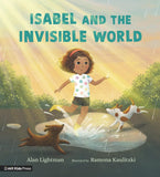 ISABEL AND THE INVISIBLE WORLD.
