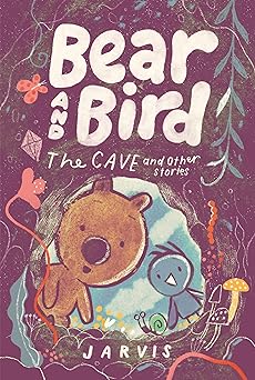 Bear and Bird The Cave and Other Stories