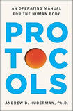 Protocols - An Operating Manual for the Human Body