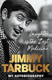 Laughter is the Best Medicine: My autobiography