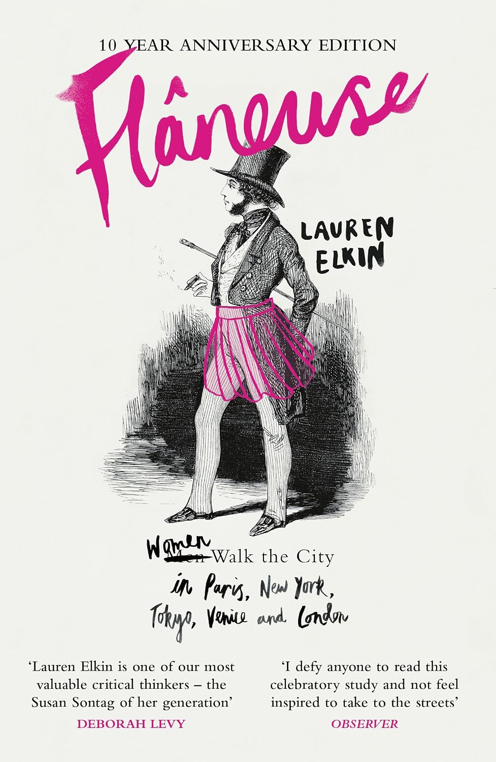 Flaneuse: Women Walk the City in Paris, New York, Tokyo, Venice and London