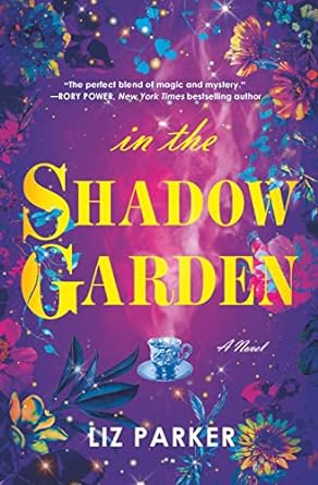 In the Shadow Garden