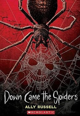 Down Came the Spiders