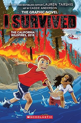 I Survived the California Wildfires, 2018