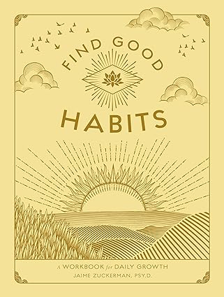 Find Good Habits