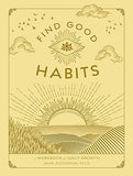 Find Good Habits