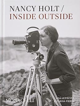 Nancy Holt - Inside/Outside