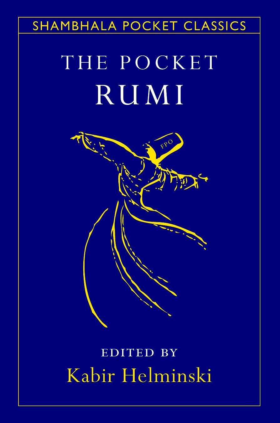 The Pocket Rumi (shambhala Pocket Classics)