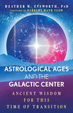 Astrological Ages and the Galactic Center