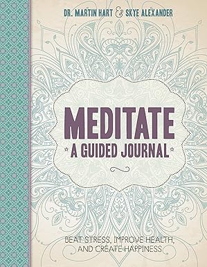 Meditate, A Guided Journal