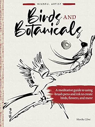 Mindful Artist: Birds and Botanicals