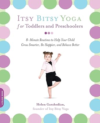 Itsy Bitsy Yoga for Toddlers and Preschoolers