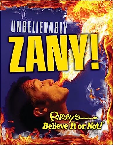 Ripley's Believe It Or Not: Unbelievably Zany