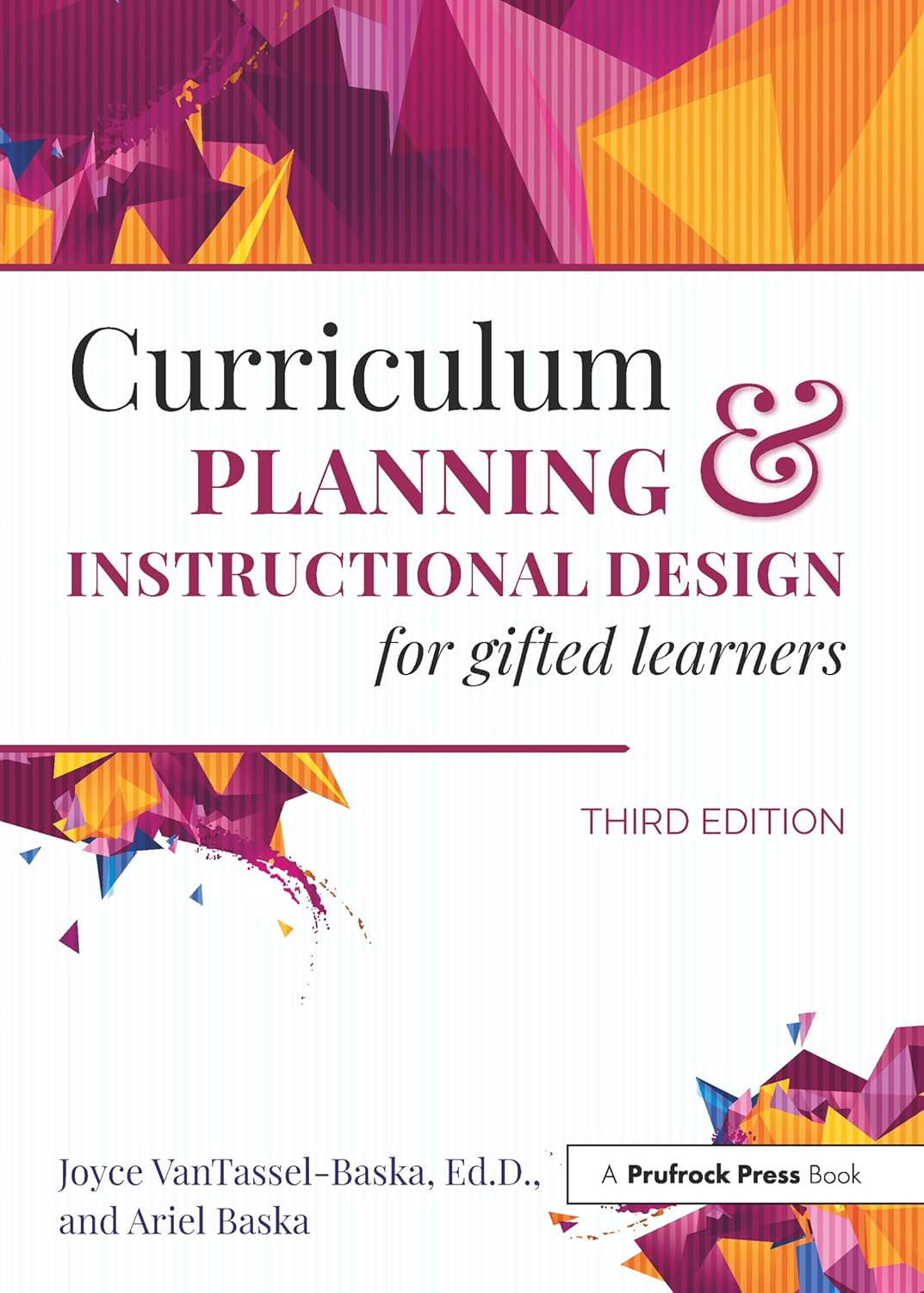 Curriculum Planning and Instructional Design for Gifted Learners