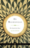 On Machiavelli   The Search for Glory