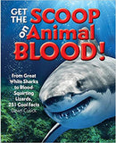 Get the Scoop on Animal Blood - From Great White Sharks to Blood-Squirting Lizards, 251 Cool Facts