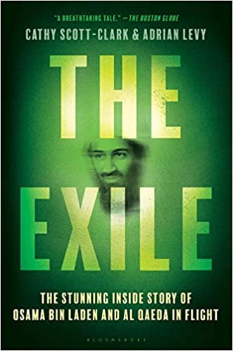 The Exile - The Stunning Inside Story of Osama bin Laden and Al Qaeda in Flight