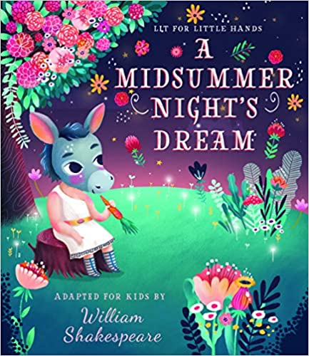 Lit for Little Hands - A Midsummer Night's Dream