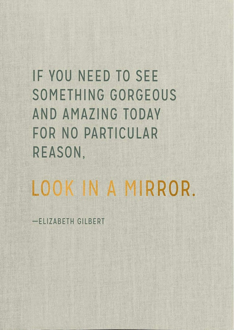 Elizabeth Gilbert for Em and Friends Gorgeous and Amazing Journal