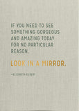 Elizabeth Gilbert for Em and Friends Gorgeous and Amazing Journal