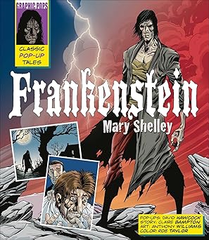 Classic Pop-Ups: Frankenstein
