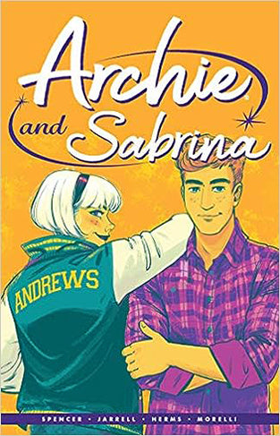 Archie by Nick Spencer Vol. 2 - Archie and Sabrina