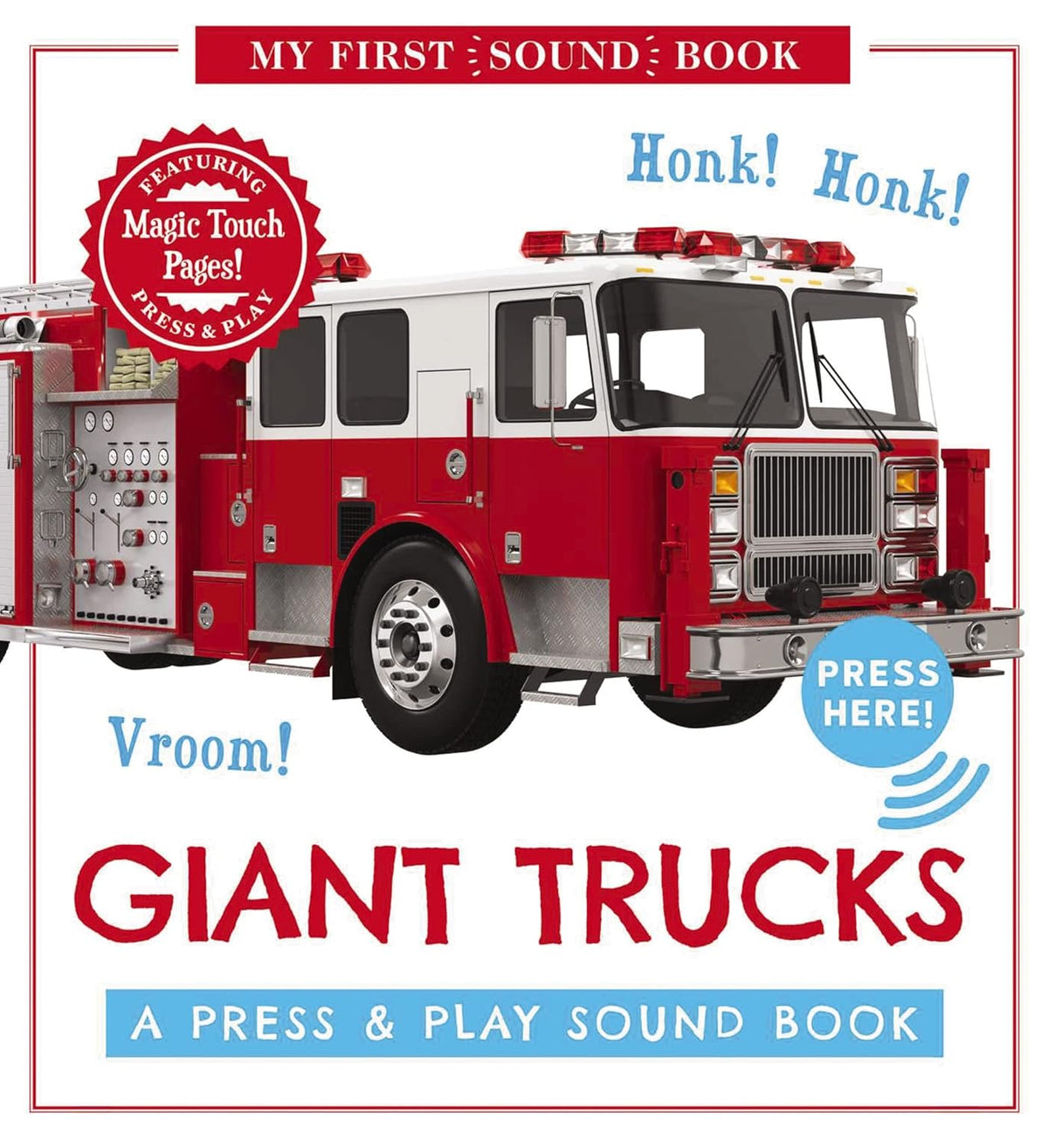 Giant Trucks My First Book of Sounds