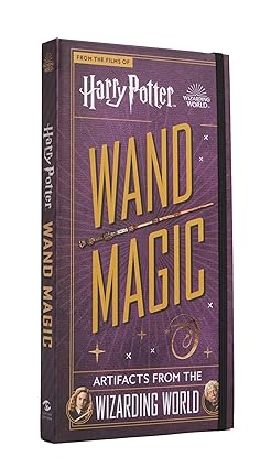 Harry Potter: Wand Magic - Artifacts from the Wizarding World