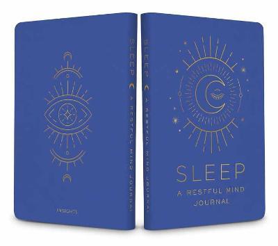 Sleep: A Restful Mind Journal