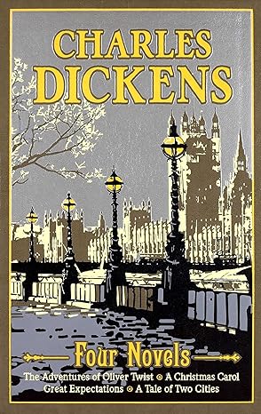 Charles Dickens Four Novels