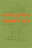 Classic Stories of World War II