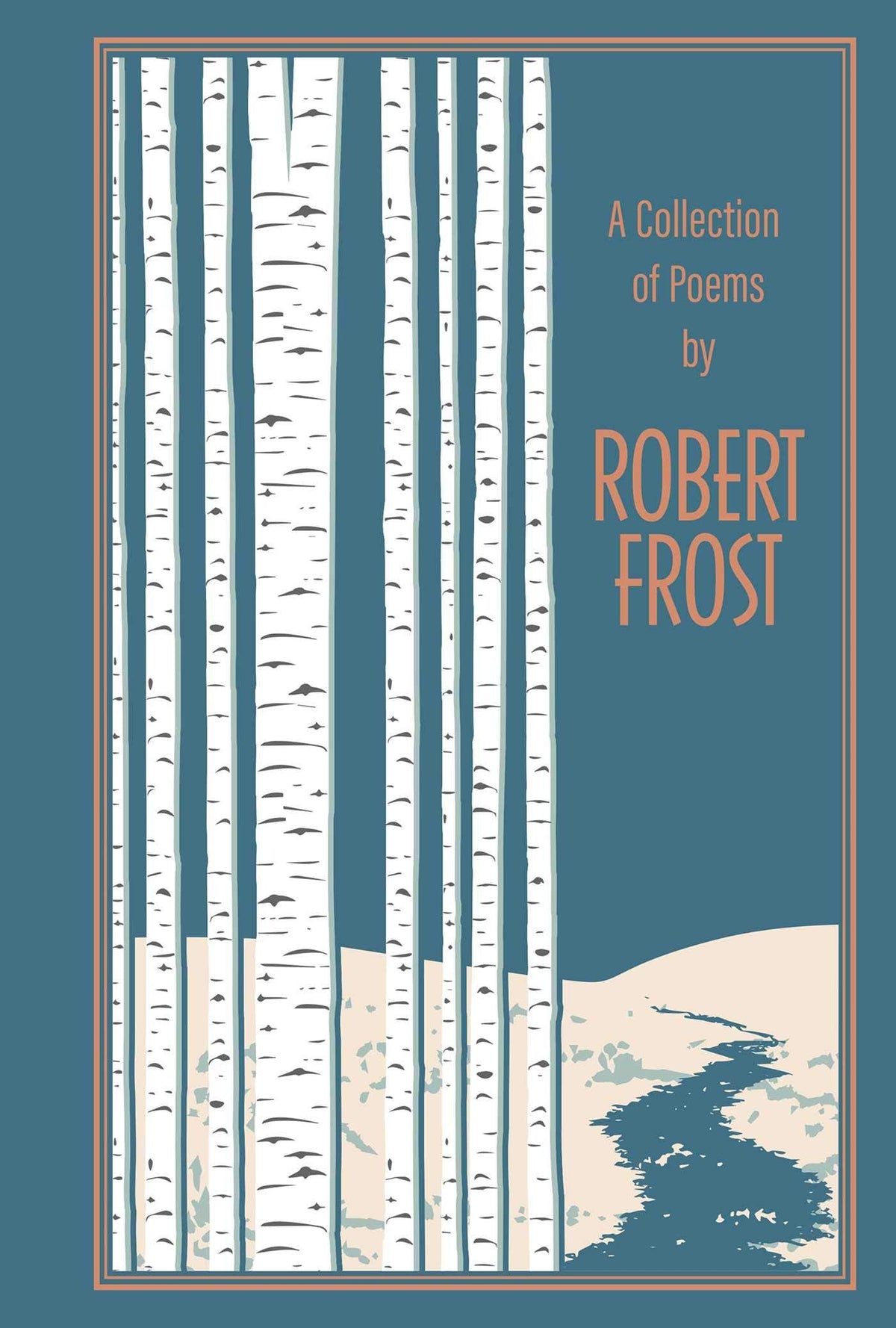 A Collection Of Poems By Robert Frost (leather-bound Classics)