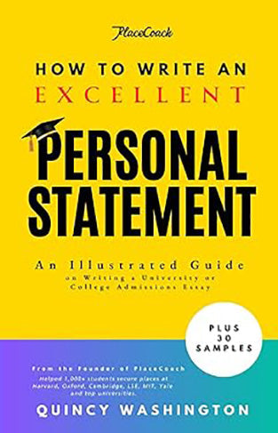 How to Write an Excellent Personal Statement