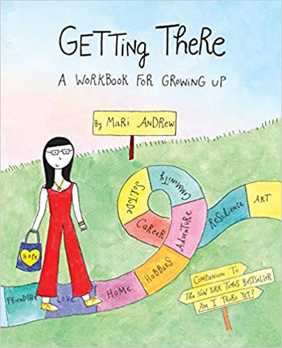 Getting There - A Workbook for Growing Up