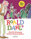 Roald Dahl's Beastly Brutes and Heroic Human Beans - A Brilliant Press-OutPaper Adventure