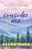 Consider Me (Volume 1)