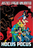 Justice League Unlimited: Hocus Pocus - (PB)