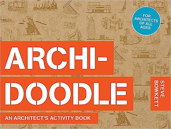 Archidoodle - The Architect's Activity Book