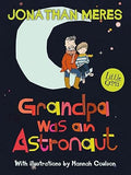 Grandpa was an Astronaut