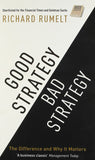 Good Strategy / Bad Strategy - The Difference and why it Matters