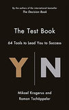 The Test Book - 64 Tools to Lead You to Success