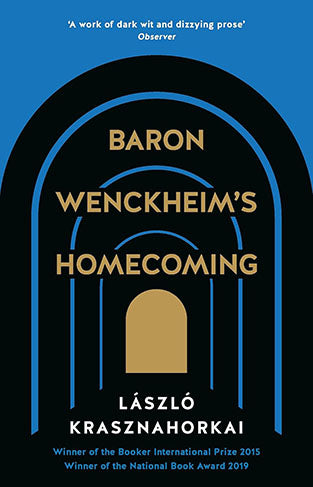 Baron Wenckheim's Homecoming
