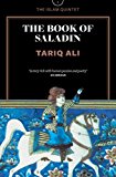 The Book Of Saladin: A Novel (the Islam Quintet)