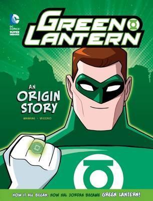 Green Lantern - An Origin Story