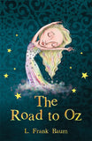 The Road to Oz (The Wizard of Oz Collection, Book 5)