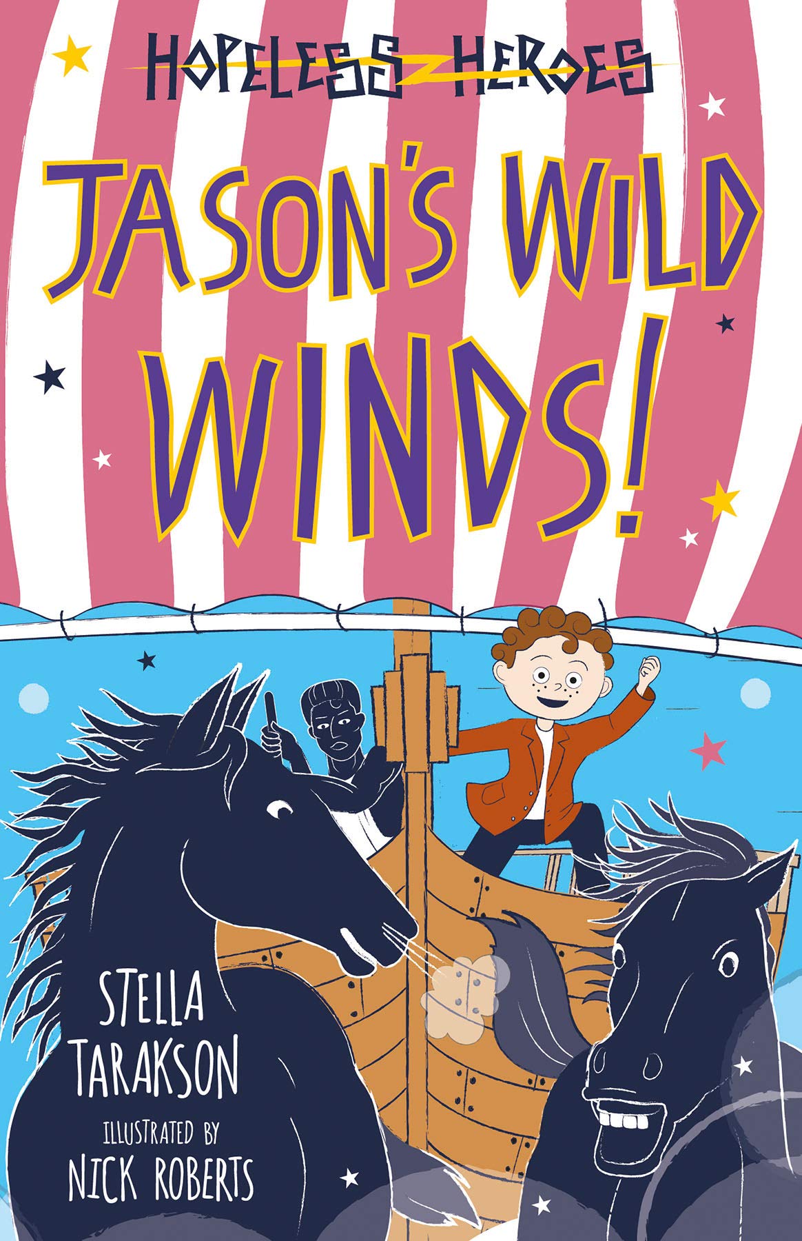 Jason s Wild Winds! (Hopeless Heroes, Book 6)