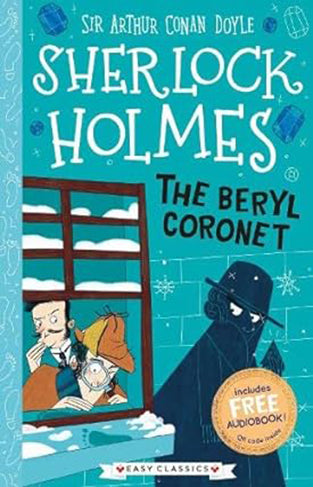 Sherlock Holmes: The Beryl Coronet (Easy Classics):26