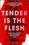 Tender is the Flesh: The dystopian horror everyone is talking about! Tiktok made me buy it!